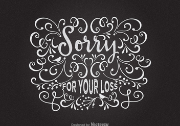 Free Sorry For Your Loss Vector Card - Free vector #327443