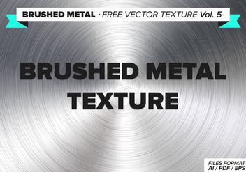 Brushed Metal Free Vector Texture Vol. 5 - vector #335443 gratis