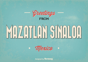 Retro Mazatlan Sinaloa Vector Greeting Illustration - vector #356003 gratis