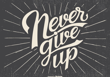 Typographic 'Never Give Up' Illustration - vector #438173 gratis