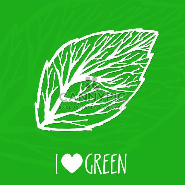 Vector ecology sign with i love green text and green leaf - vector gratuit #126763 