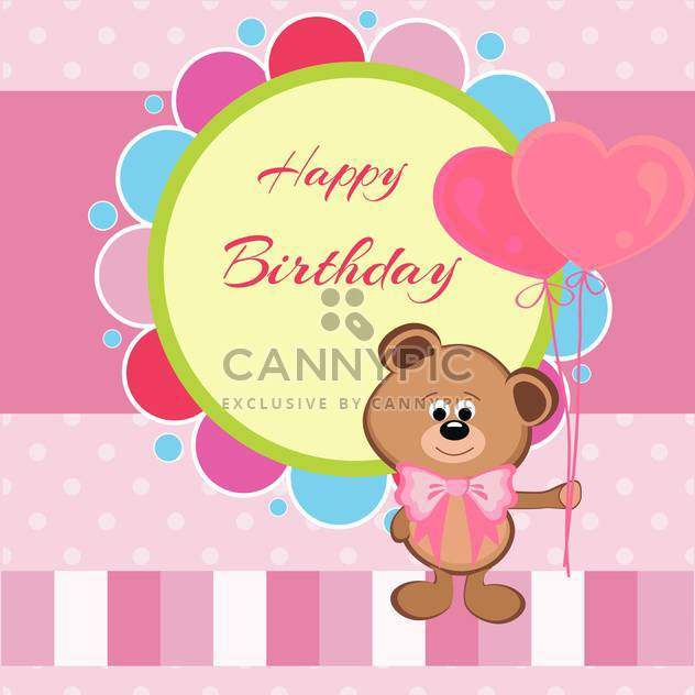Happy birthday card with teddy bear and heart shaped balloons - Free vector #128513